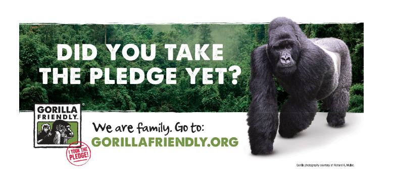 Take the Gorilla Friendly™ Pledge and Help Wild Gorillas Stay Healthy